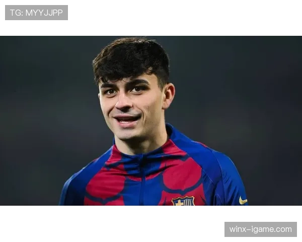 多家豪门争夺巴萨新星佩德里，未来去向备受瞩目