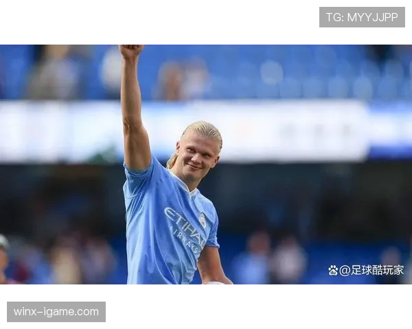 哈兰德禁区神技再现，曼城关键战告捷状态回升