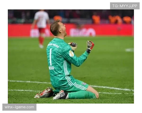 诺伊尔职业生涯巅峰时刻回顾，状态持续稳定吸引关注