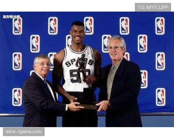 大卫·罗宾逊内线单打效率显著提升带动马刺防守体系优化